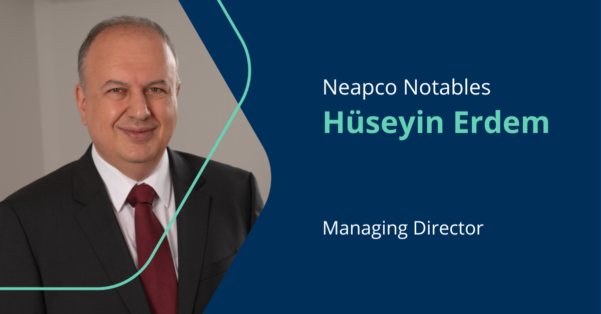 Neapco Notables | Hüseyin Erdem — Managing Director